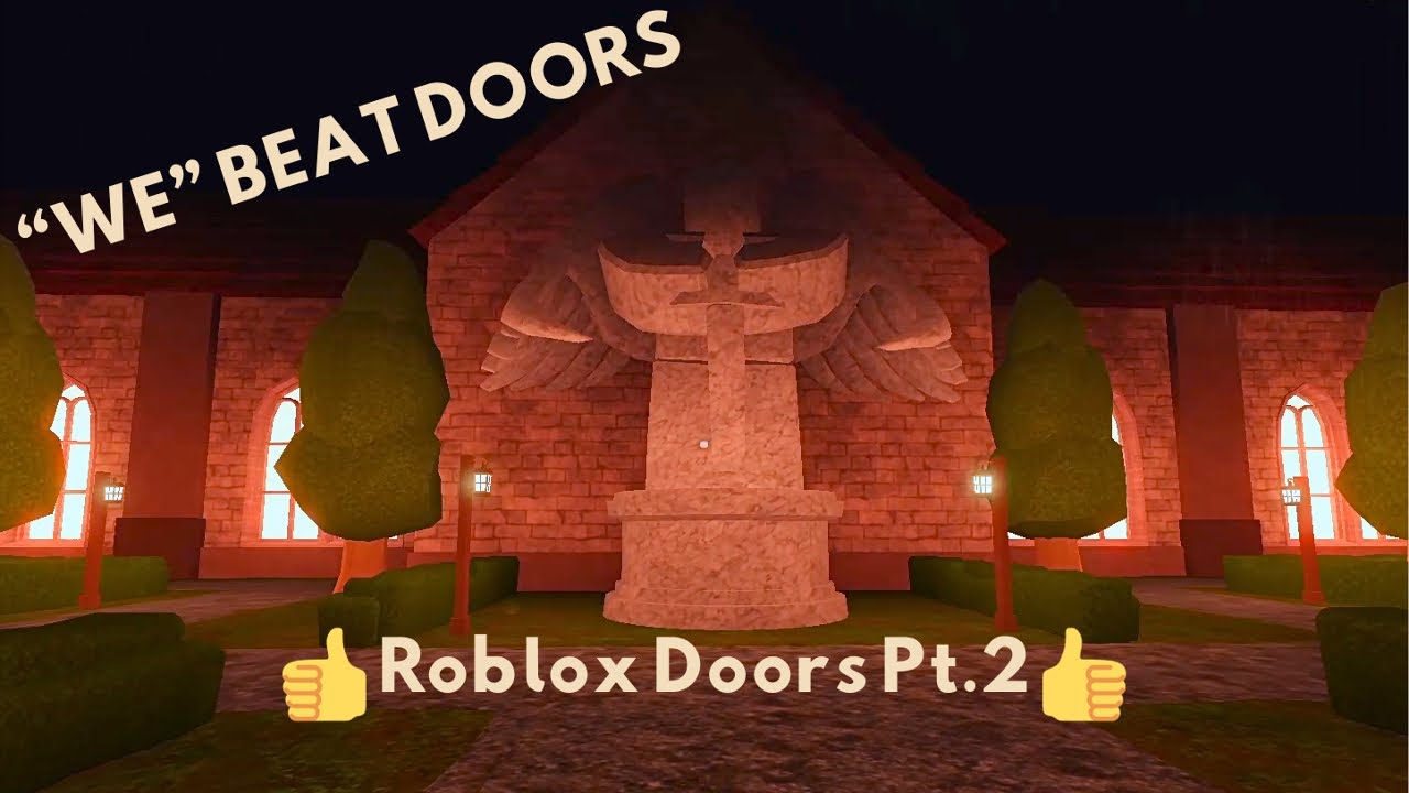 "We" FINALLY BEAT THIS GAME | Roblox DOORS (Part 2) - YouTube