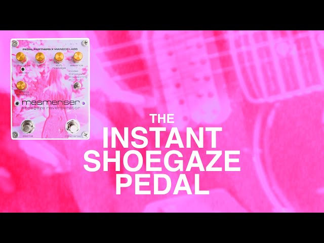 All-in-one Shoegaze Reverb Pedal for Budget Shoegaze Pedalboards