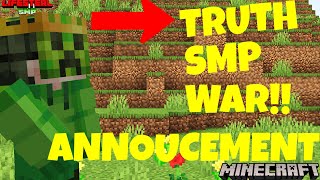 Truth SMP WAR Announcement!!!