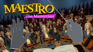 [Quest2] Maestro: The Masterclass