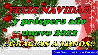 Tus Clases de Finanzas te desea FELIZ NAVIDAD Y FELIZ AÑO NUEVO 2022. MUCHAS GRACIAS A TODOS!!!