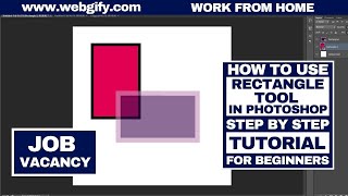 how to use rectangle tool in photoshop step-by-step tutorial for beginners webgify work from home