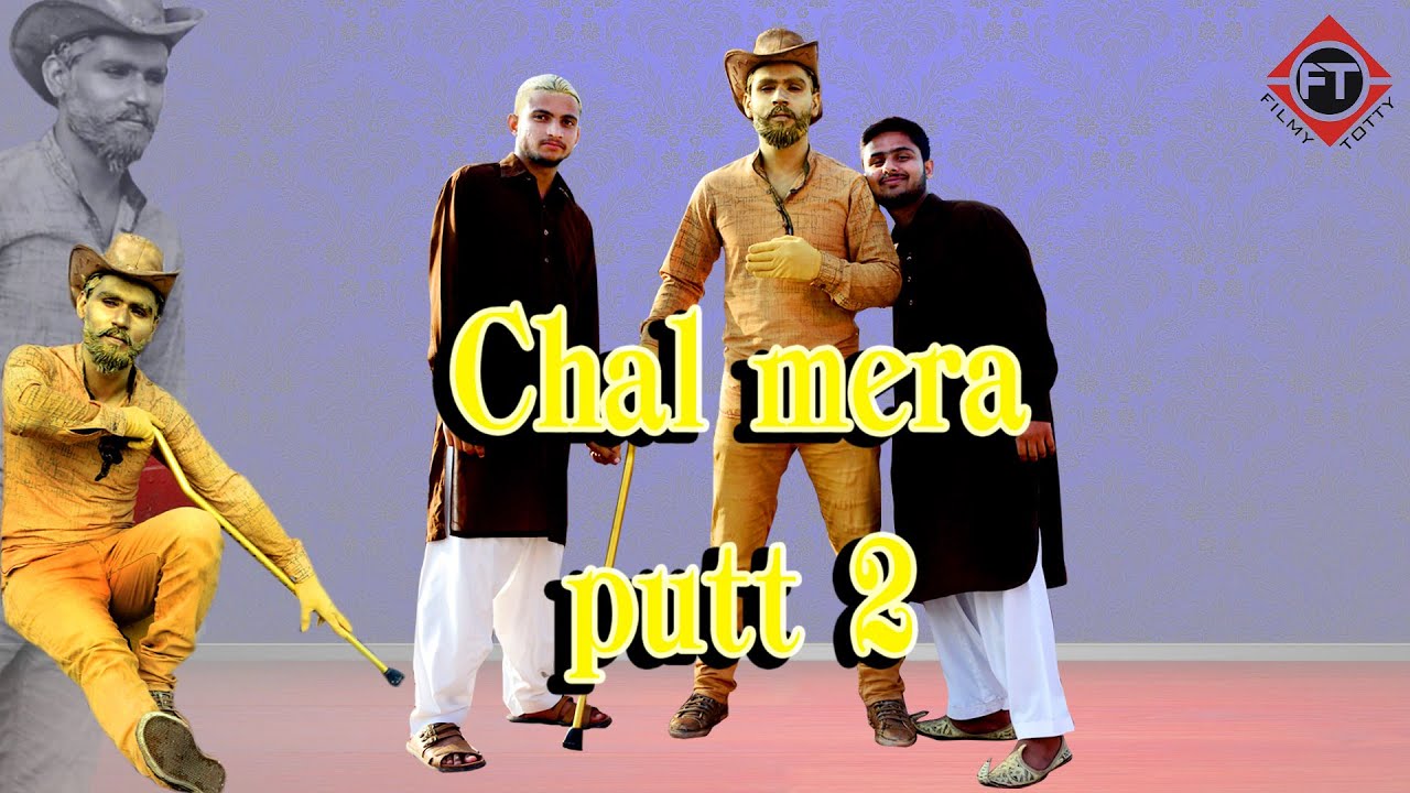 Chal mera Putt 2 | Chal mera putt 2 Comedy | Filmy Totty | Nasir Chinioti | Must Watch Comedy 2020