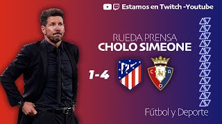 Rueda de prensa Cholo Simeone: Atlético de Madrid 1 vs Osasuna 4