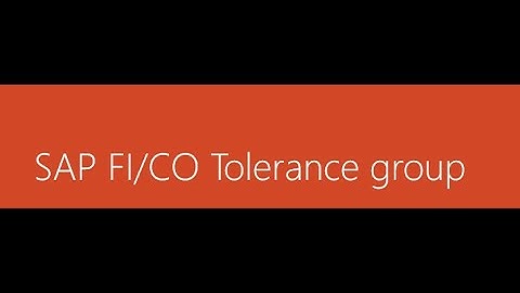 SAP | SAP FICO | SAP FICO Tolerance group from employees | LEARN2WIN