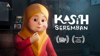 KASIH SEREMBAN | Animated Short Film
