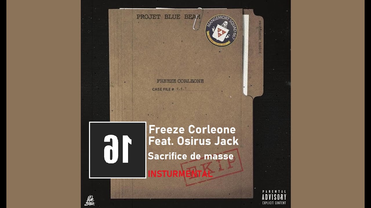 Freeze Corleone - Sacrifice de Masse (feat. Osirus Jack) [INSTRUMENTAL]