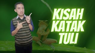 JANGAN DENGAR KATA ORANG FOKUS DENGAN TUJUAN 🔴 KISAH KATAK TULI 🔴 KISAH INSPIRATIF