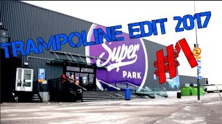 TRAMPOLINE EDIT #1 | X3Mteam