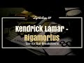 Kendrick lamar  rigamortus section 80  bar for bar breakdowns reupload