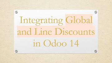 Integrating Global and Line Discounts in Odoo 14