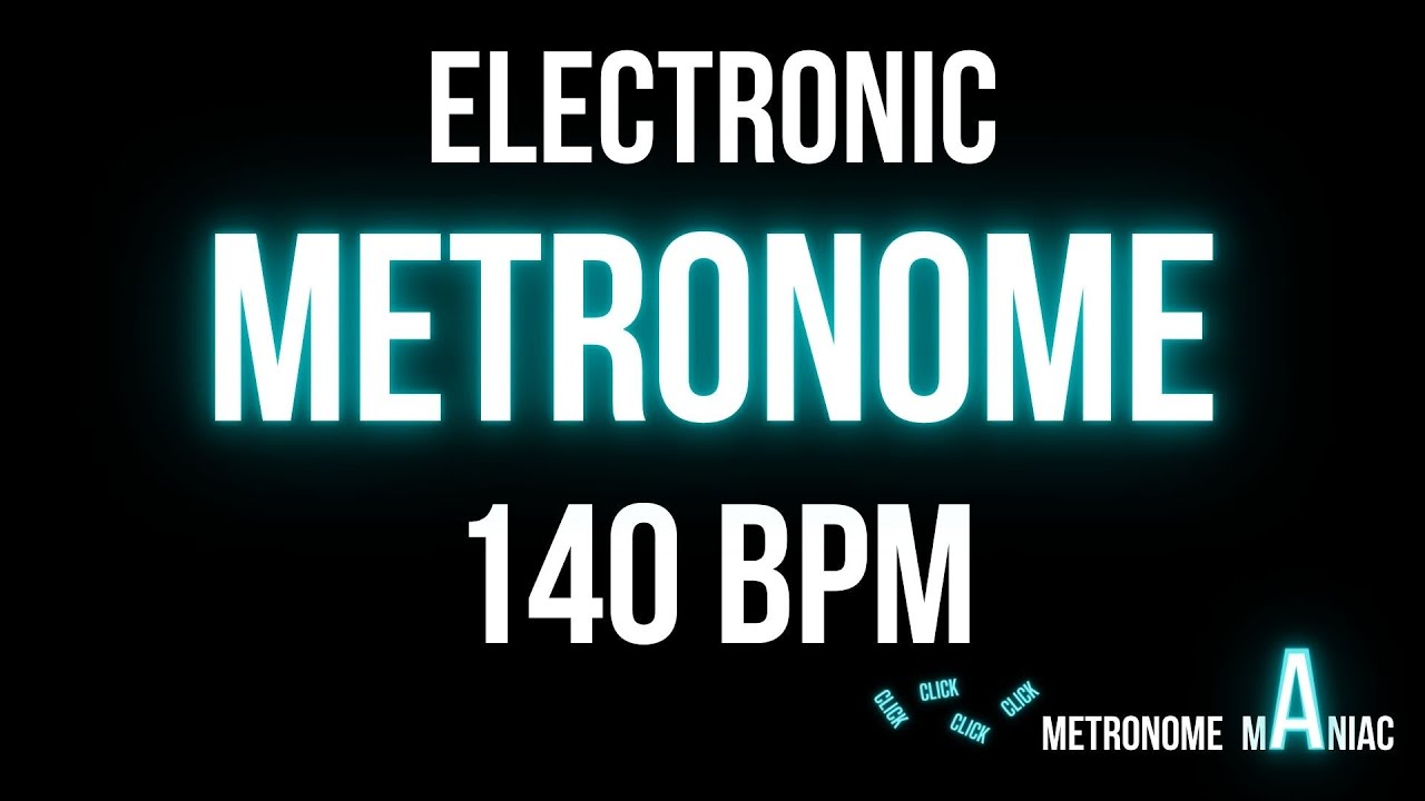 Metronome 140 BPM Electronic beep YouTube