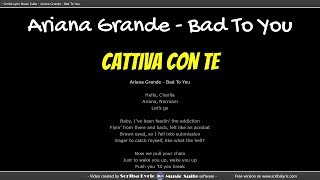 Ariana Grande, Normani, Nicki Minaj  - Bad to You - Traduzione italiano + testo inglese