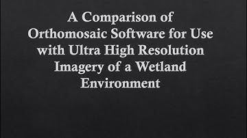 2015 IMAGIN SPPC - John Gross - A Comparison of Orthomosaic Software