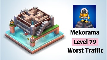 Mekorama Level 79 Worst Traffic - Shiny