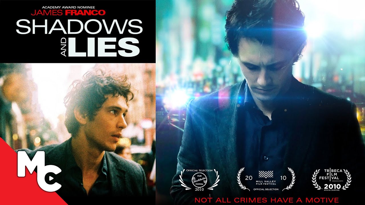 Shadows and Lies