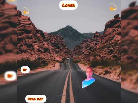 Loner By dLoner  download from audiomack like and follow please