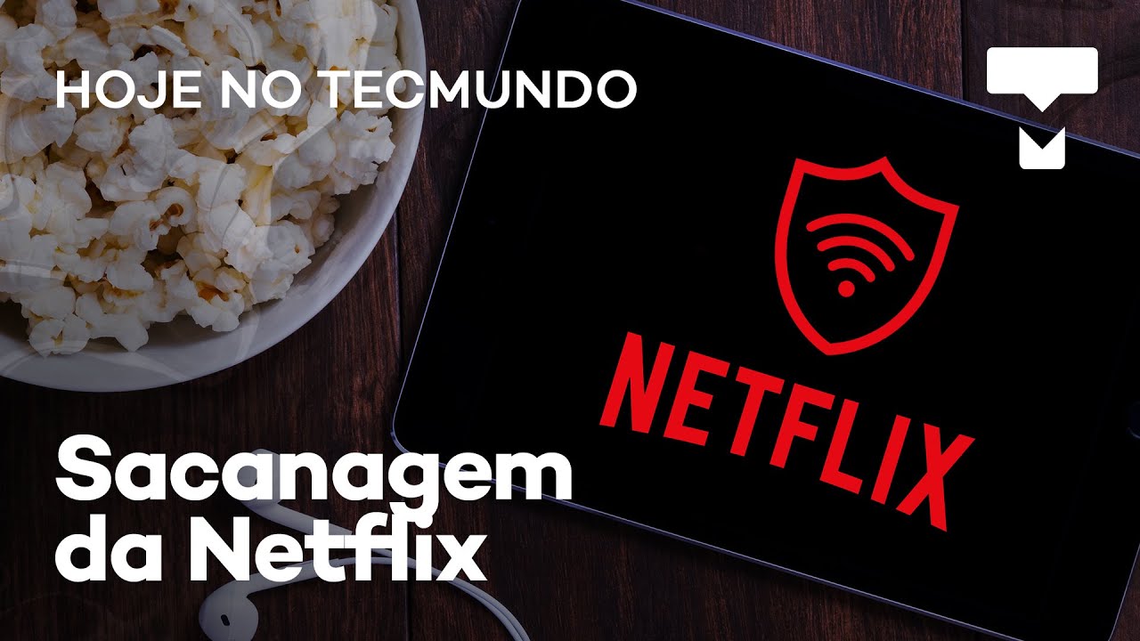 Como cancelar a Netflix pelo celular - TecMundo