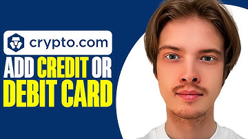 How To Add Credit Or Debit Card On Crypto.com App (2025)