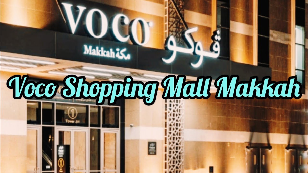 Voco Mall Makkah 