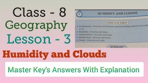 Std. 8 Geography Lesson 3 Humidity and Cloud Master Key Answers Chetna Digest Answers MH Board