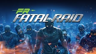 Fatal Raid - FPS Game