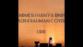 Andmesh - Hanya Rindu (COVER BY ALDHI RAHMAN) LIRIK || REF Channel