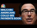 Steven Mnuchin: Direct payments to qualifying Americans could hit bank accounts soon