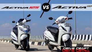 Activa 125 vs Activa 6G  | Watch this Video before buying the Activa 6G in 2021 | Drive Craft by Drive Craft 49,341 views 2 years ago 6 minutes, 23 seconds