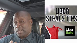 Why Would Uber Steal Driver Tips