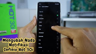 Cara Mengubah Nada Notifikasi HP Infinix Hot 30i