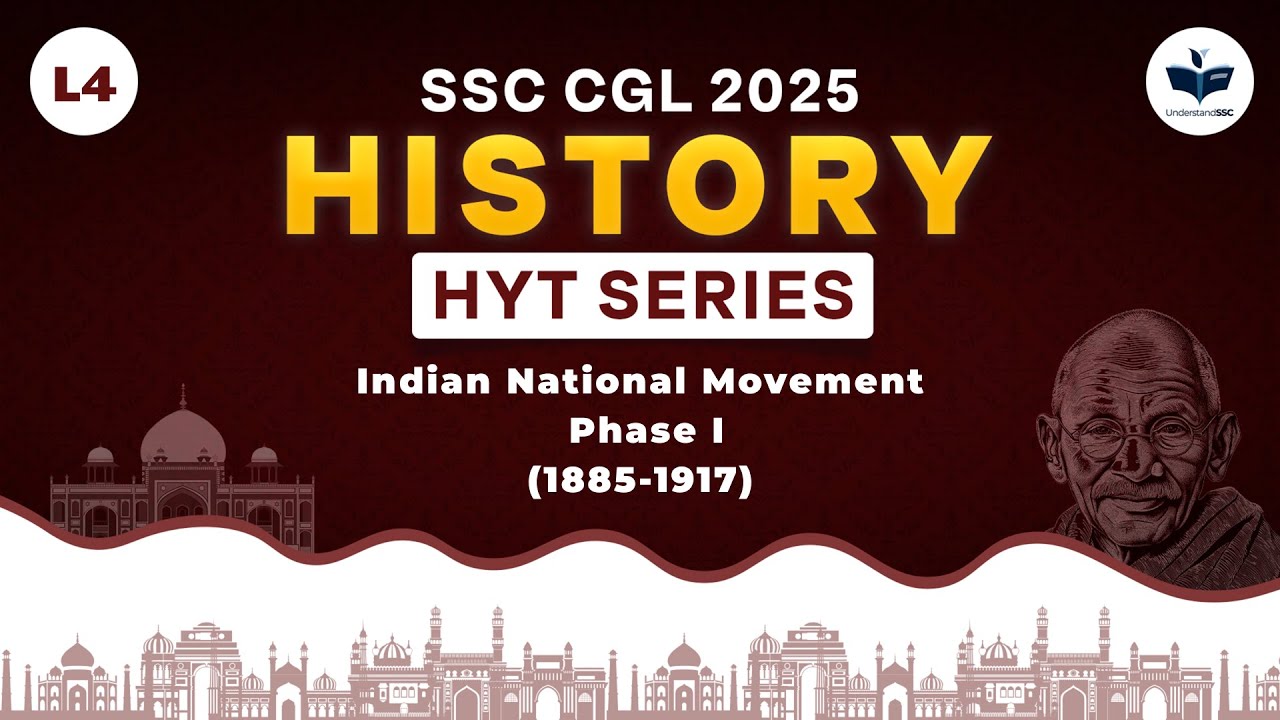 Lecture 4 | Indian National Movement Phase I | Modern History for SSC ...