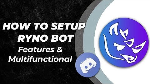 how to setup Ryno bot discord very easily on your smartphone Android/iOS | Features & Fun