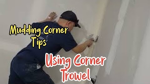 HOW TO USE CORNER TROWEL/ DRYWALL MUDDING TIPS/ BEST TROWEL FOR CORNERS @mrideastv8563