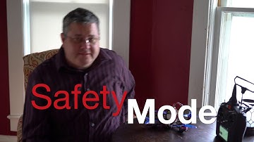 Safety Mode