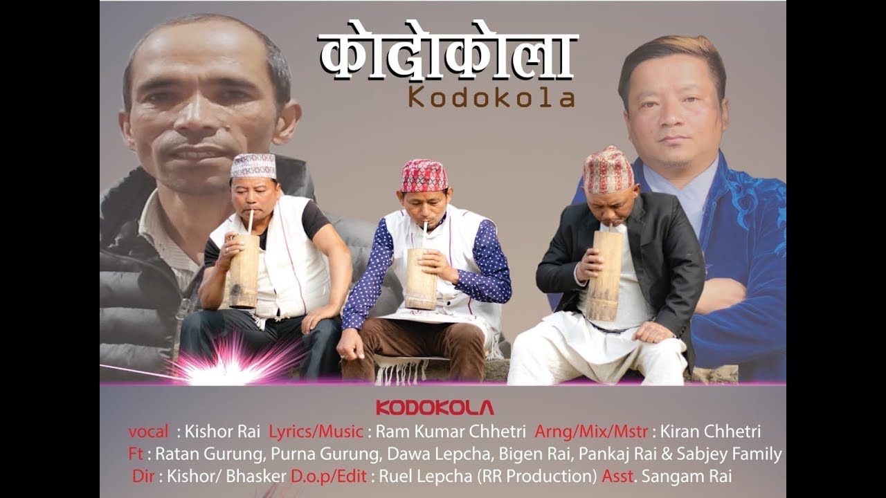 Kodokola    official music video 2019 HD  kishor rai  ram kumar chhetri 