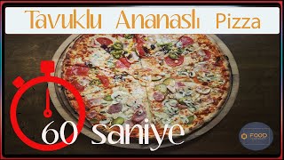 Tavuklu Ananaslı Pizza !!!