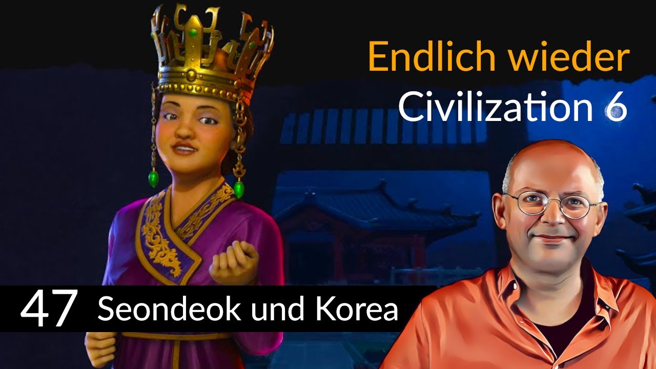 Finale! CIVILIZATION VI: Korea (47) [Deutsch]