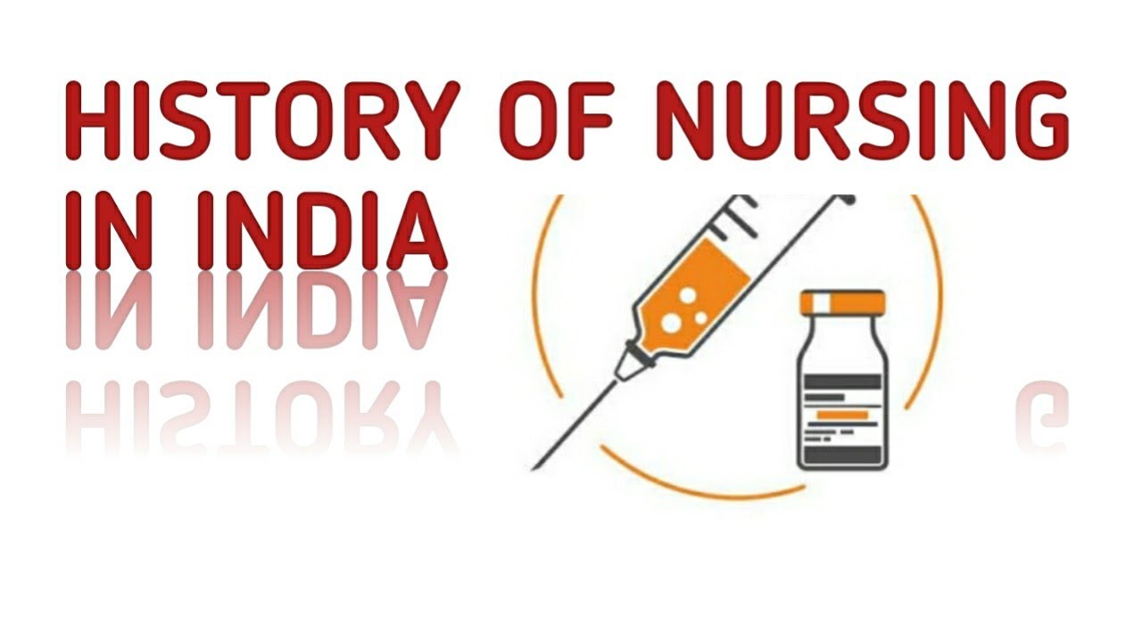 history of nursing in india assignment