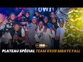 Live plateau spcial team keur mbaye fall