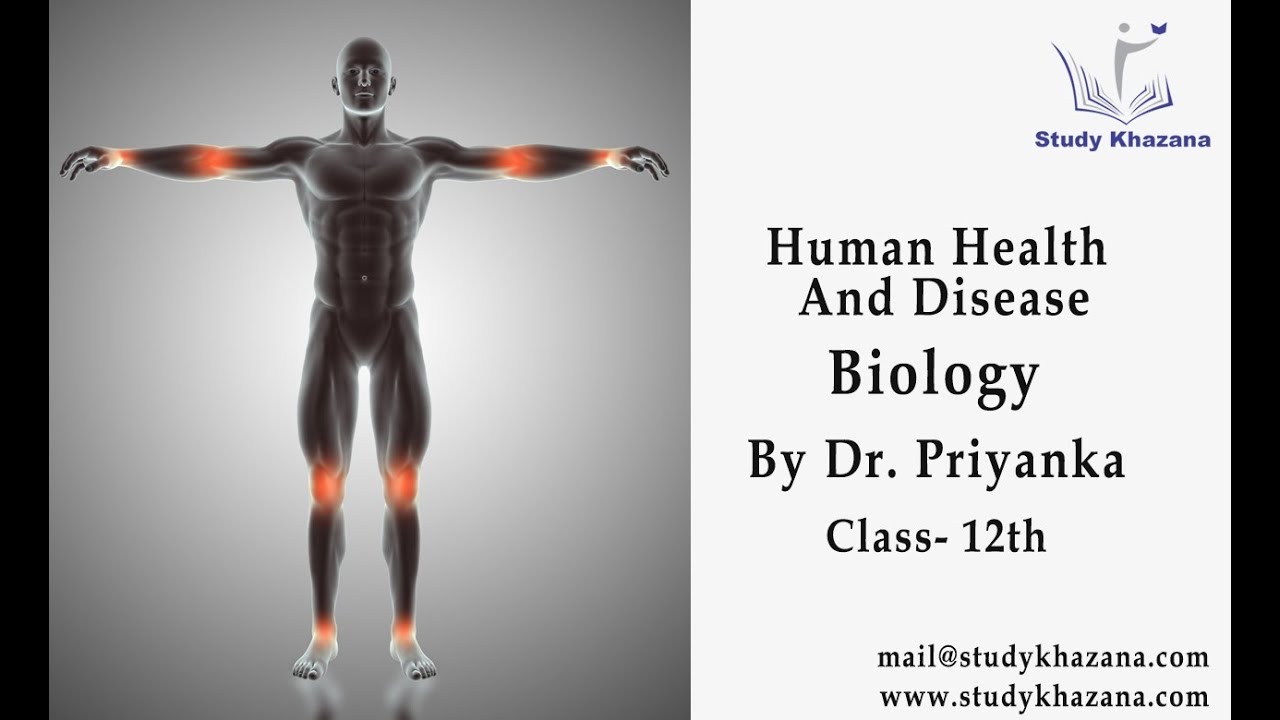 Human Health And Disease Class 12 Biology Study Khazana - 