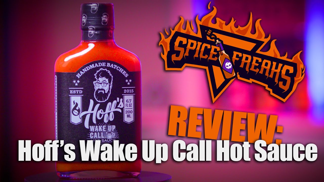 PEP of Coffee meets ZING of hot sauce!? Hoff's Wake Up Call Hot Sauce Review | Spice Freaks