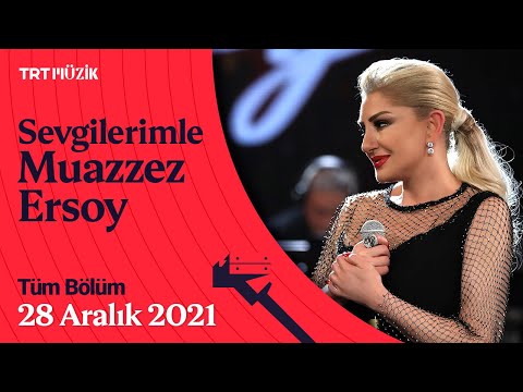 🌹 Sevgilerimle Muazzez Ersoy | 28 Aralık 2021 (Tüm Bölüm)