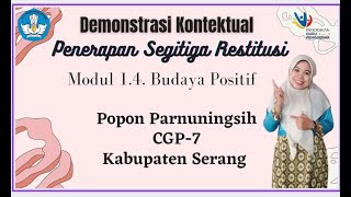 Download Lagu Demonstrasi Kontekstual Modul 1.4. Budaya Positif. Penerapan Segitiga Restitusi. MP3