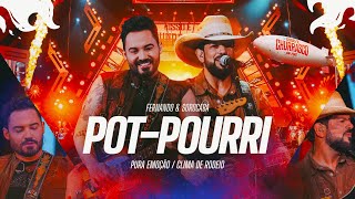 Fernando & Sorocaba - Pot Pourri Pura Emoção / Clima De Rodeio | On Fire