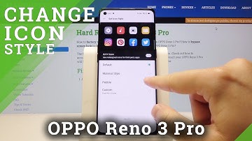 How to Personalize Icons Look in OPPO Reno 3 Pro - Change Icon Style