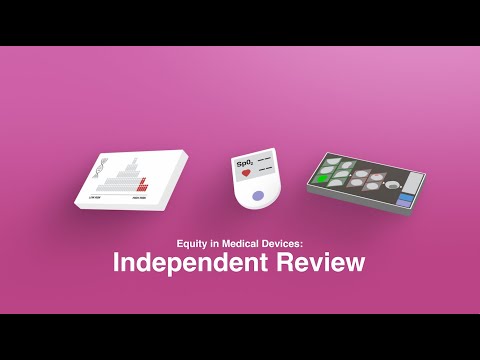 Equity in Medical Devices: Independent Review - Purpose and Findings