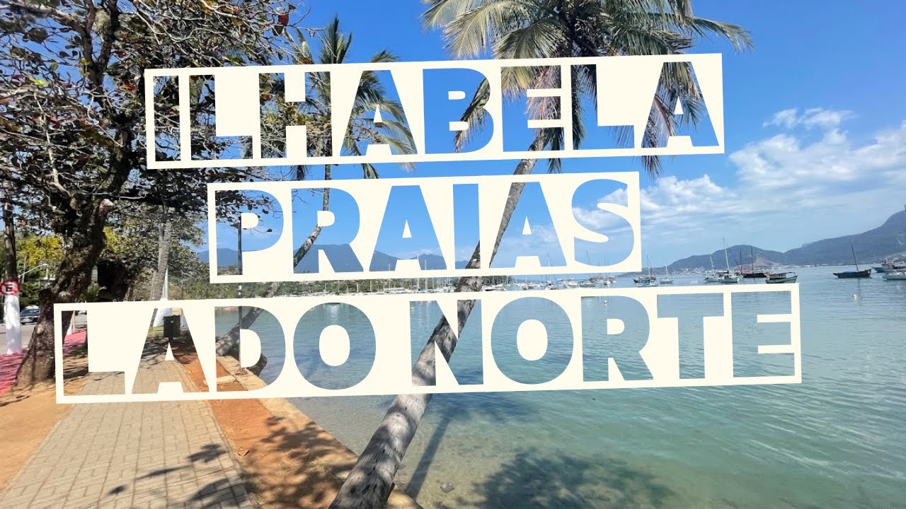 Viajando com Rodrigo e Sandra - Ilhabela-SP a pé - Praias do Norte de Ilhabela-SP