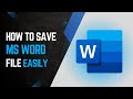 How to Save an MS Word File: Quick Guide || Virtual Comrade