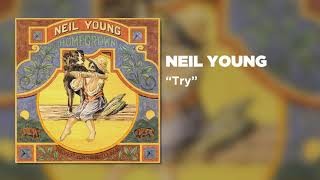 Neil Young - Try (Official Audio) chords